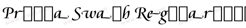 Prissa Swash Regular字体转换